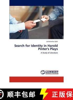【3-4周达】Search for Identity in Harold Pinter's Plays [9783847312505]