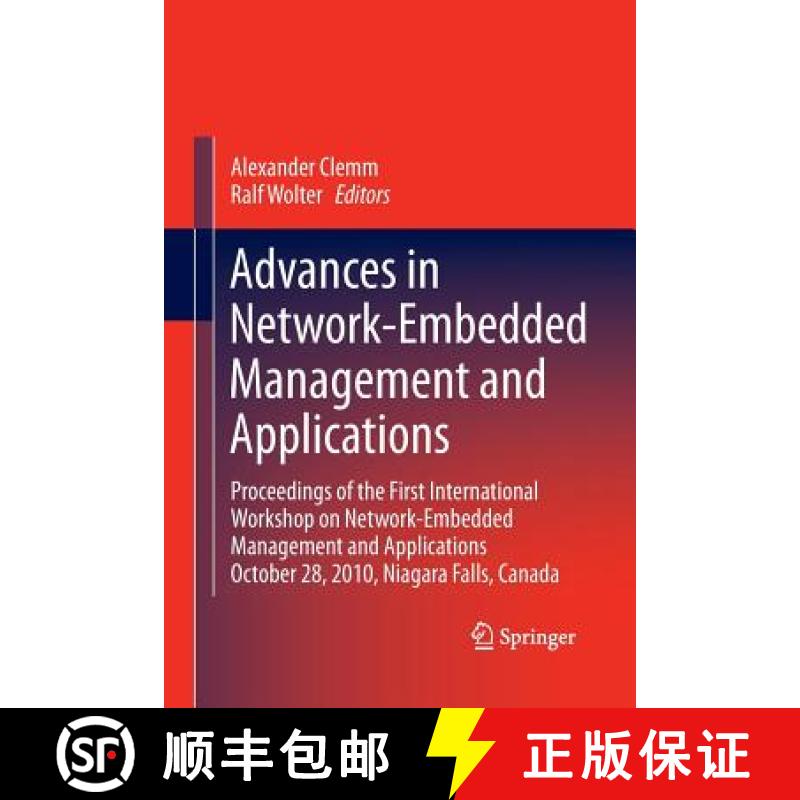 【3-4周达】Advances in Network-Embedded Management and Applications: Proceedings of the First Interna... [9781489989734]