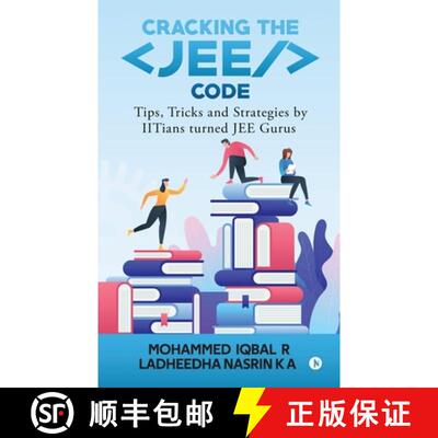 【3-4周达】Cracking the JEE Code: Tips, Tricks and Strategies by IITians turned JEE Gurus [9781647839772]