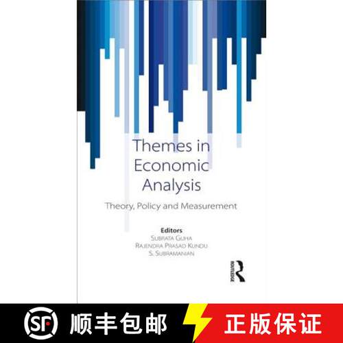 【3-4周达】精装 Themes in Economic Analysis : Theory, policy and measurement [9781138887978]