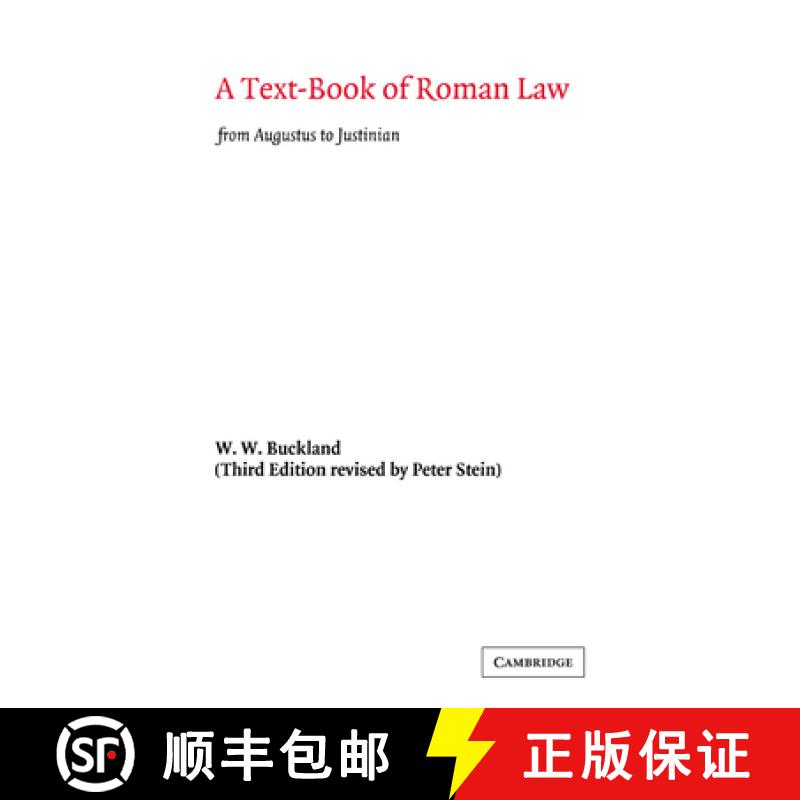 【3-4周达】A Text-Book of Roman Law: From Augustus to Justinian [9780521043687]