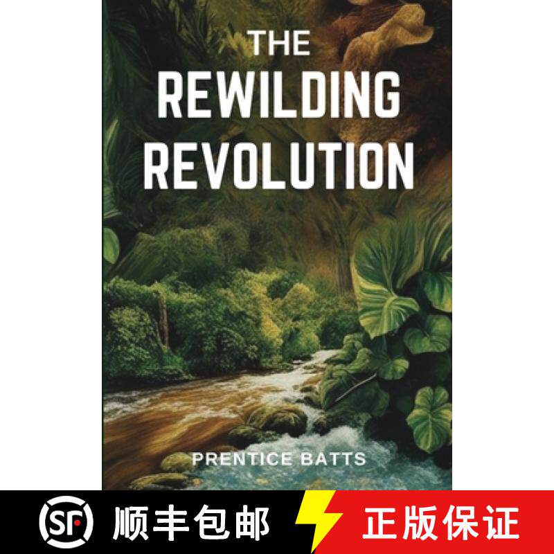 预订 The Rewilding Revolution [9798349345418]