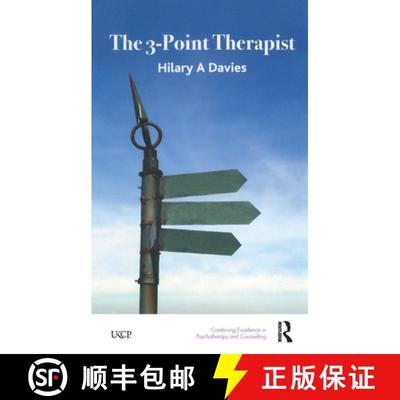【3-4周达】The 3-Point Therapist: For Therapists and All Those Interested in Relationships [9780367327415]