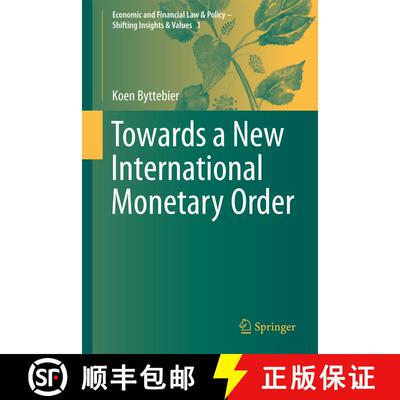 【3-4周达】精装 Towards a New International Monetary Order (1st ed. 2017) [9783319525174]