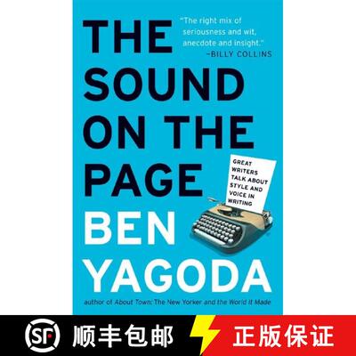 【3-4周达】The Sound on the Page: Great Writers Talk about Style and Voice in Writing [9780060938222]