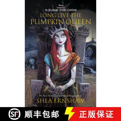 【4周达】Long Live the Pumpkin Queen: Tim Burton's the Nightmare Before Christmas [9781368069601]