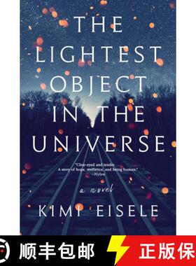 【3-4周达】Lightest Object in the Universe: A Novel [9781643750484]