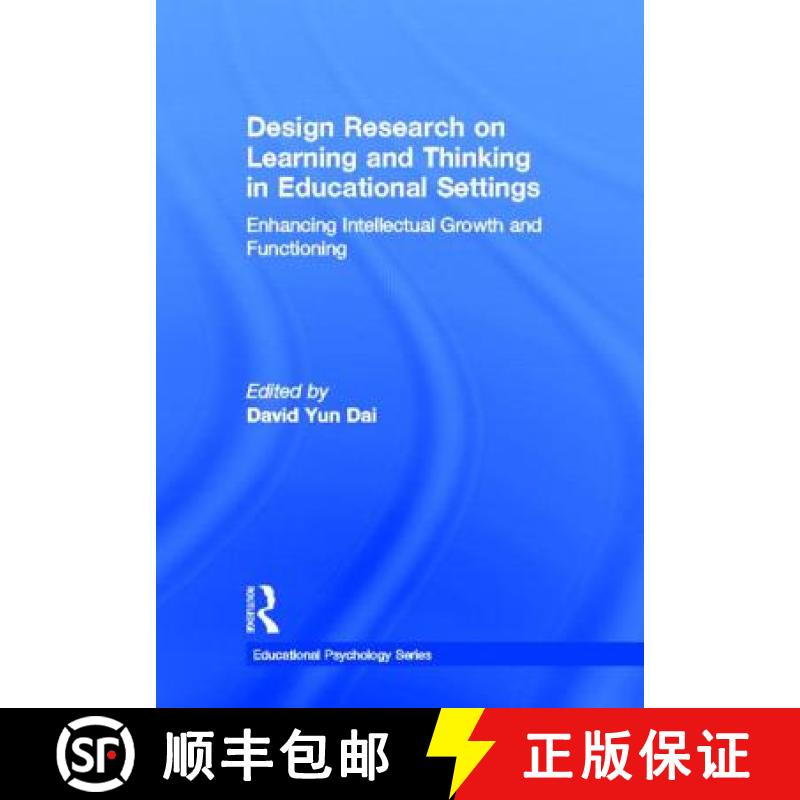 【3-4周达】Design Research on Learning and Thinking in Educational Settings : Enhancing Intellectual ... [9780415880503]