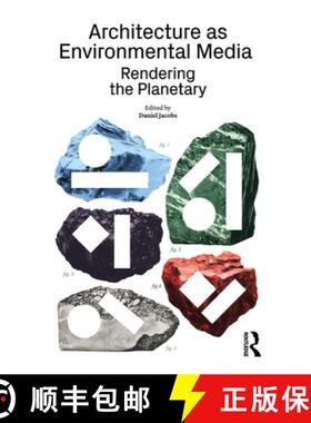 【3-4周达】Architecture as Environmental Media: Rendering the Planetary [9781032787114]
