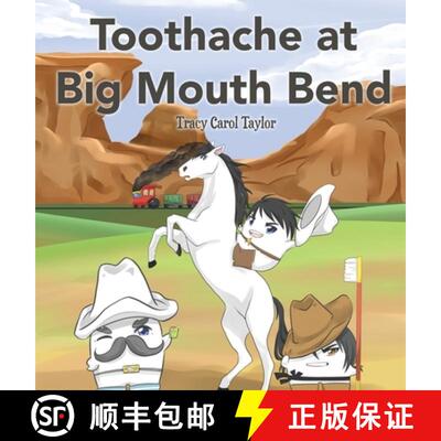 【3-4周达】精装 Toothache at Big Mouth Bend [9781949252200]