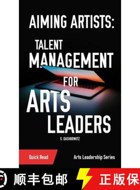 【3-4周达】Aiming Artists: Talent Management for Arts Leaders [9781088041277]