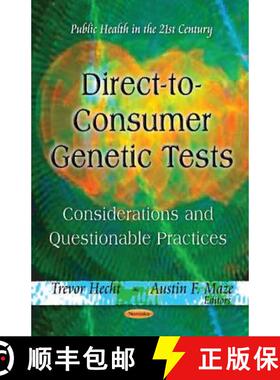 【3-4周达】Direct-to-Consumer Genetic Tests: Considerations and Questionable Practices [9781619421752]
