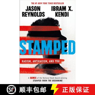 现货 盖章 简装 Stamped: Racism, Antiracism, and You: A Remix of the National Book Award-Winning Stamp... [9780316453684]