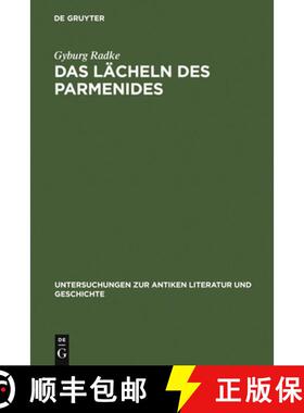 预订 Das Lächeln des Parmenides：Proklos' Interpretationen zur Platonischen Dialogform [9783110190144]