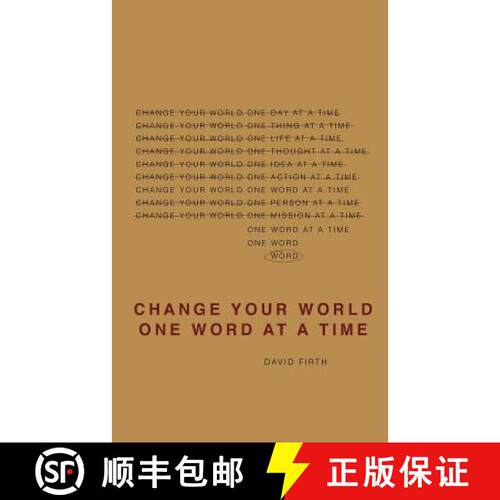 【3-4周达】Change Your World One Word At A Time: How the way we speak creates our life [9780985494506]
