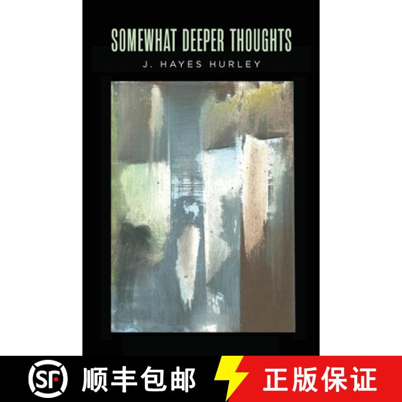 【2-3周达】Somewhat Deeper Thoughts [9798822956667]