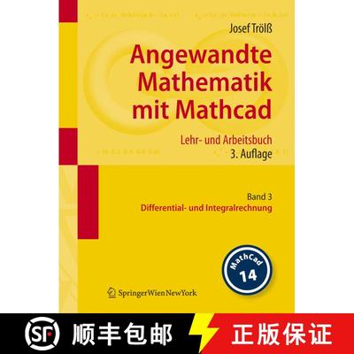 【3-4周达】Angewandte Mathematik mit Mathcad. Lehr- und Arbeitsbuch : Band 3: Differential- und Integ... [9783211767467]