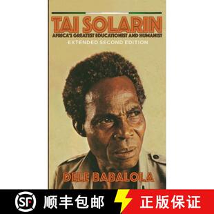 and 9788494754869 Tai Greatest Africa 4周达 Solarin Humanist Educationist