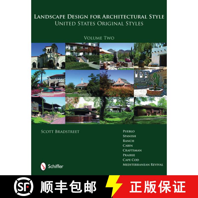 【3-4周达】Landscape Design for Architectural Style: United States Original Styles: United States Ori... [9780764331077]