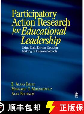 【3-4周达】Participatory Action Research for Educational Leadership: Using Data-Driven Decision Makin... [9781412937771]