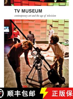 【3-4周达】TV Museum – Contemporary Art and the Age of Television [9781783201815]