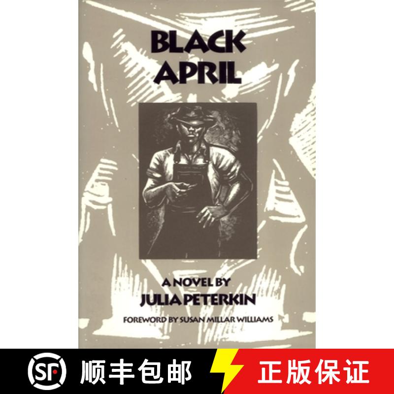 【2-3周达】Black April: A Novel [9780820319537]