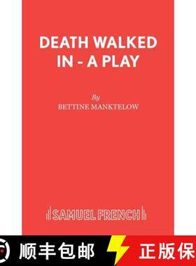 【3-4周达】Death Walked In - A Play [9780573111273]