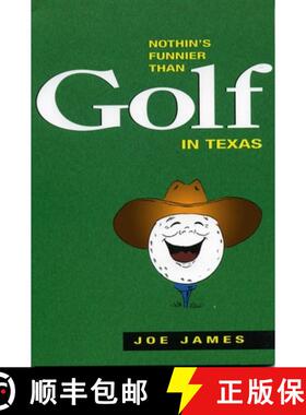 【3-4周达】Nothin's Funnier Than Golf in Texas [9780884152941]