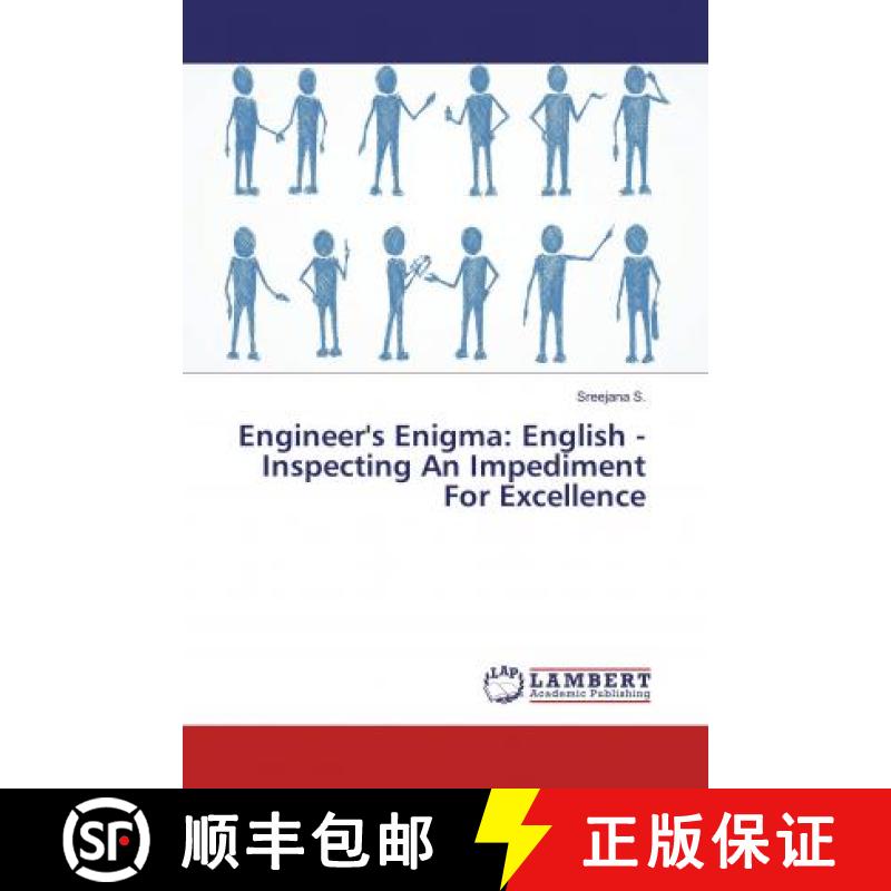 预订 Engineer's Enigma: English - Inspecting An Impediment For Excellence [9786137340288]