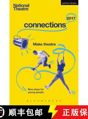 【3-4周达】National Theatre Connections 2017: Three; #YOLO; Fomo; Status Update; Musical Differences;... [9781350033597]