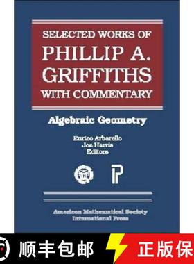 【3-4周达】The Selected Works of Phillip A. Griffiths with Commentary: Pt. 2 [9780821820872]