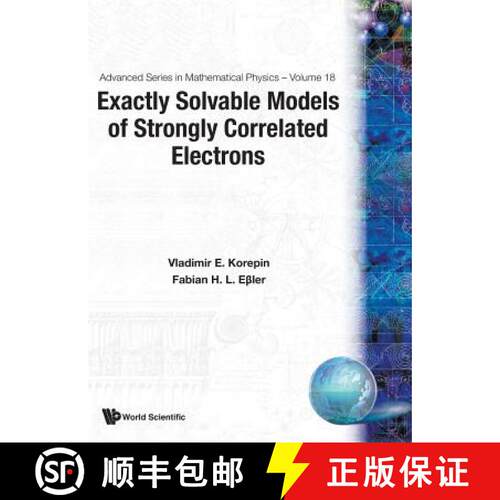 【3-4周达】精装 Exactly Solvable Models Of Strongly Correlated Electrons [9789810215347]