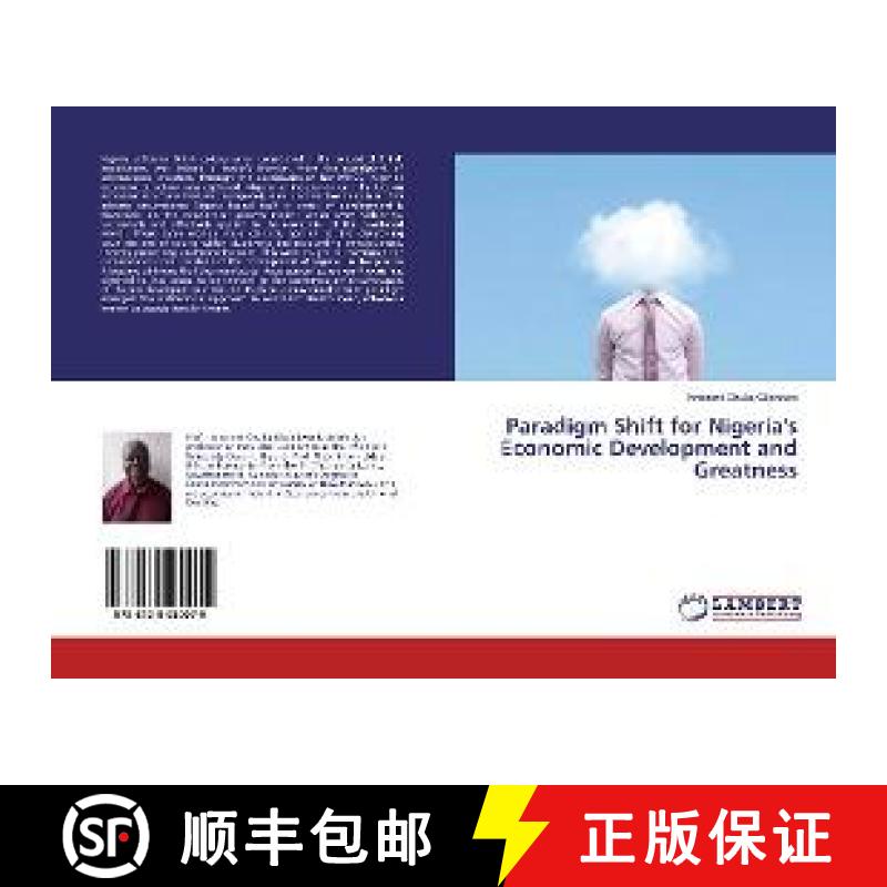 预订 Paradigm Shift for Nigeria's Economic Development and Greatness [9786139980079]
