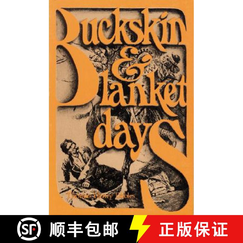 【3-4周达】Buckskin and Blanket Days [9780803251991]