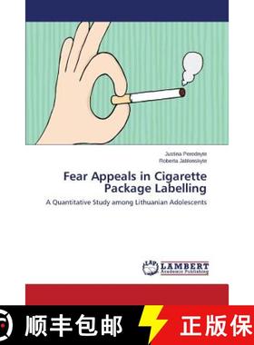 预订 Fear Appeals in Cigarette Package Labelling [9783659672521]
