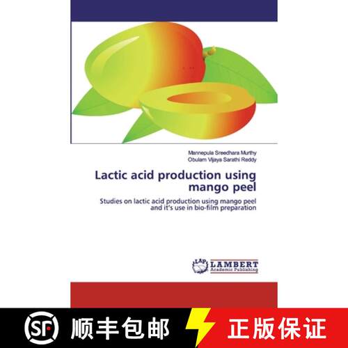 预订 Lactic acid production using mango peel [9786200431165]