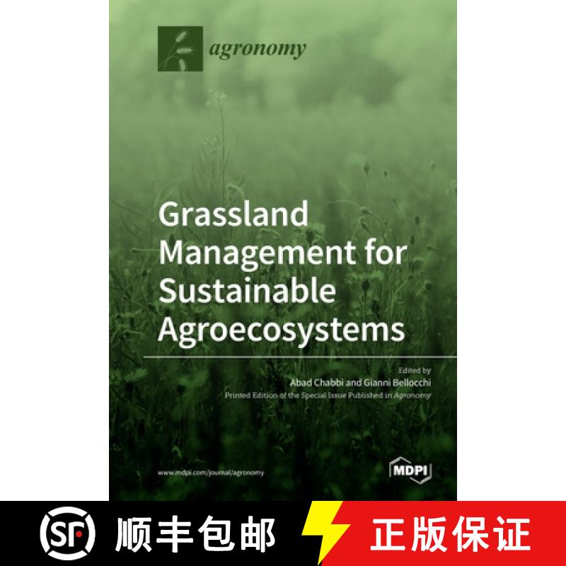 【2-3周达】Grassland Management for Sustainable Agroecosystems [9783039282227]