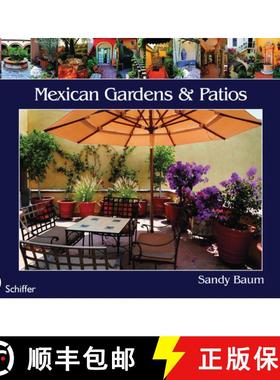 【3-4周达】Mexican Gardens & Patios [9780764332678]