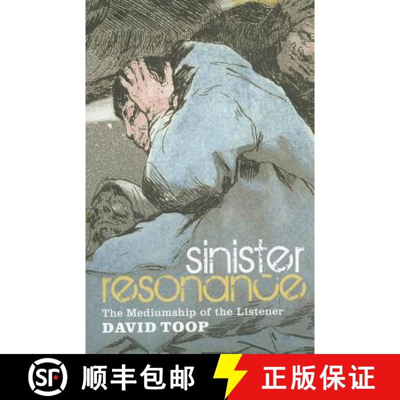 【3-4周达】Sinister Resonance: The Mediumship of the Listener [9781441155870]