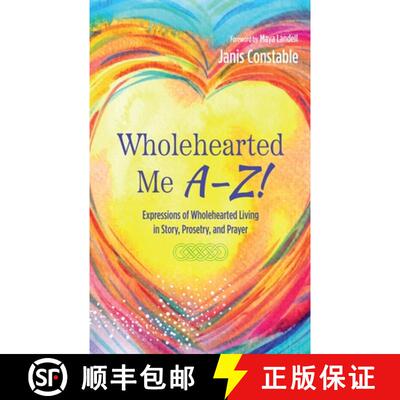 【3-4周达】Wholehearted Me A-Z!: Expressions of Wholehearted Living in Story, Prosetry, and Prayer [9798385212170]