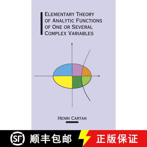 预订 The Elementary Theory of Analytic Functions of One or Several Complex Variables [9780486685434]