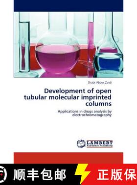 预订 Development of Open Tubular Molecular Imprinted Columns [9783659208669]