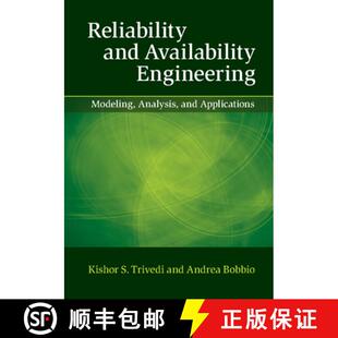 【3-4周达】精装 Reliability and Availability Engineering: Modeling, Analysis, and Applications [9781107099500]