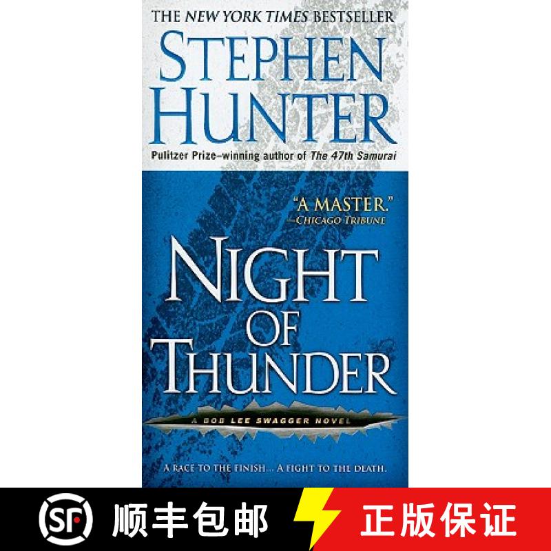 【3-4周达】Night of Thunder: A Bob Lee Swagger Novel [9781416565147]