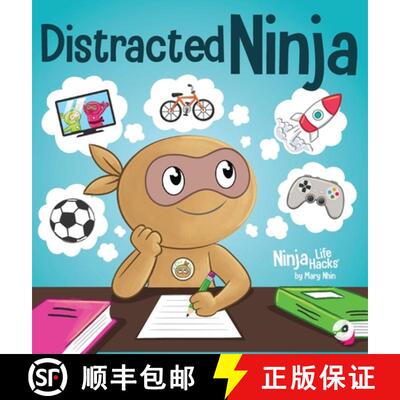 【3-4周达】精装 Distracted Ninja: A Children's Book About Ignoring Distractions and Staying Focused [9798896140207]