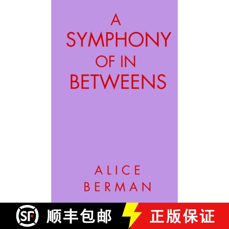 【2-3周达】A Symphony of In Betweens [9789357740500]