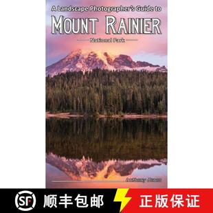 Rainier Photographer Landscape National 9781732168008 Guide Mount 4周达 Park