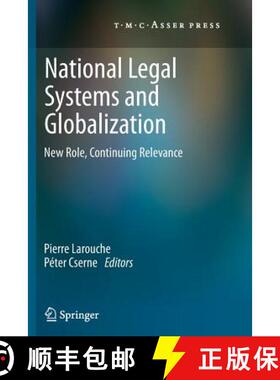 【3-4周达】National Legal Systems and Globalization : New Role, Continuing Relevance [9789067049801]