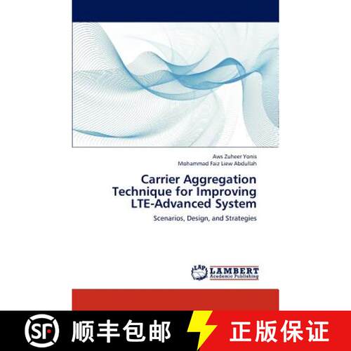 预订 Carrier Aggregation Technique for Improving Lte-Advanced System [9783845424835]