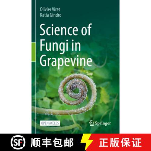 【3-4周达】Science of Fungi in Grapevine [9783031686658]